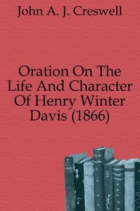 Rede über das Leben und den Charakter von Henry Winter Davis (1866)