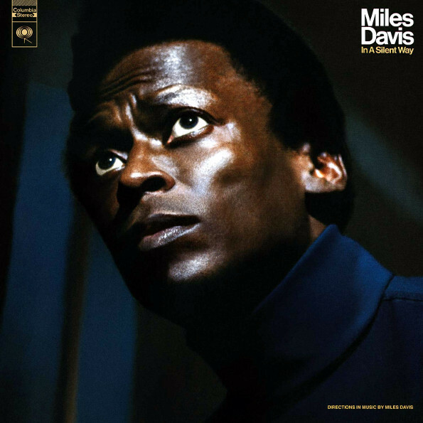 Schallplatte Miles Davis In A Silent Way (50th Anniversary Edition) (LP)